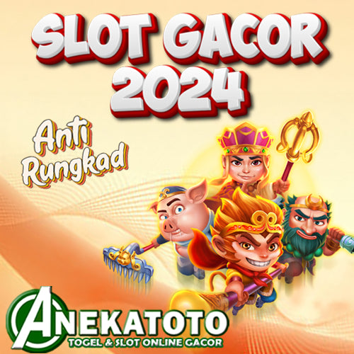 ANEKATOTO - Situs Slot Gacor Paling Gampang WD Malam Ini